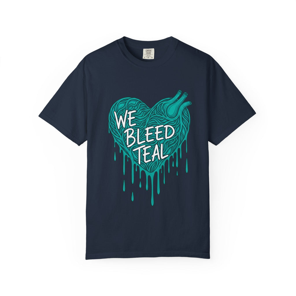 Teal Heart Awareness T-Shirt, Supportive Gift for Friends, Unisex Casual Tee, Perfect for Awareness Events, WE BLEED TEAL Design Printify