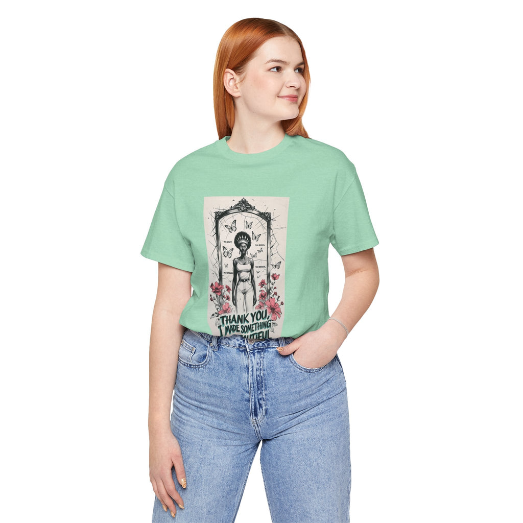 Beautiful Gratitude Unisex Tee, Artistic Short Sleeve Shirt, Inspirational Clothing, Gift for Her, Affirmation Tee, Butterfly Design Printify