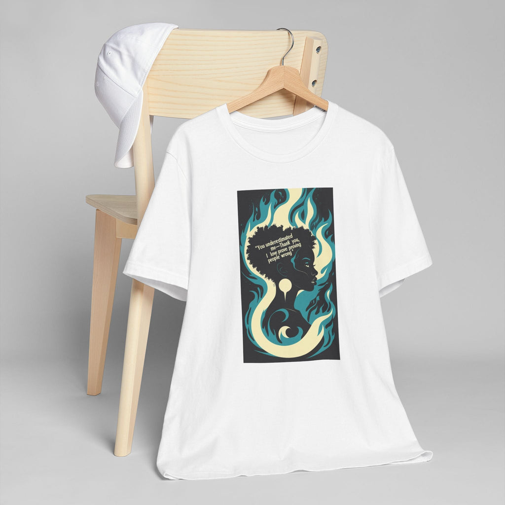 Empowering Art T-Shirt, Unisex Motivational Tee, Affirmation Shirt, Gift for Friends, Inspirational Graphic Tee Printify