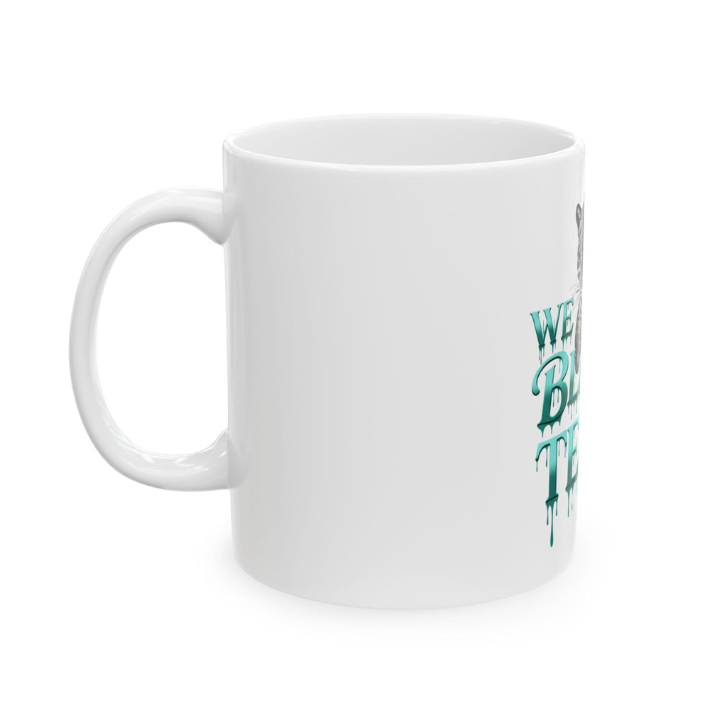 Teal Leopard Mug - We Bleed Teal Coffee Cup, Ceramic Tea Mug, Gift for Animal Lovers, Unique Drinkware for Special Occasions Printify