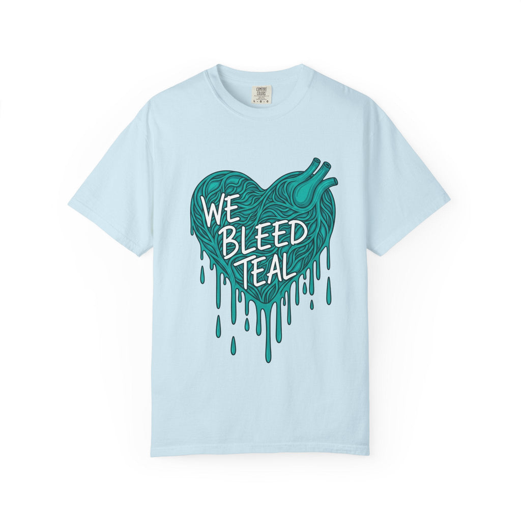 Teal Heart Awareness T-Shirt, Supportive Gift for Friends, Unisex Casual Tee, Perfect for Awareness Events, WE BLEED TEAL Design Printify