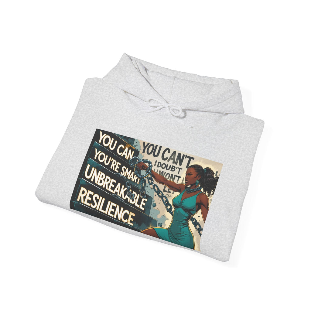 Empowering Resilience Hoodie, Motivational Hooded Sweatshirt, Unisex Sweatshirt for Self-Confidence, Inspirational Gift, Casual Wear Printify