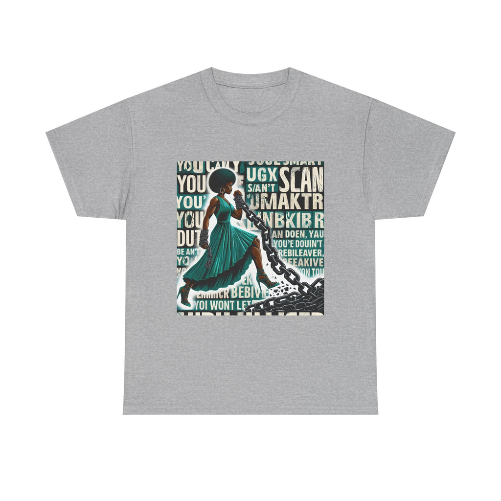 Empowering Statement T-Shirt for All, Unisex Cotton Tee, Feminist Graphic Shirt, Unique Gift for Her, Casual Wear Printify