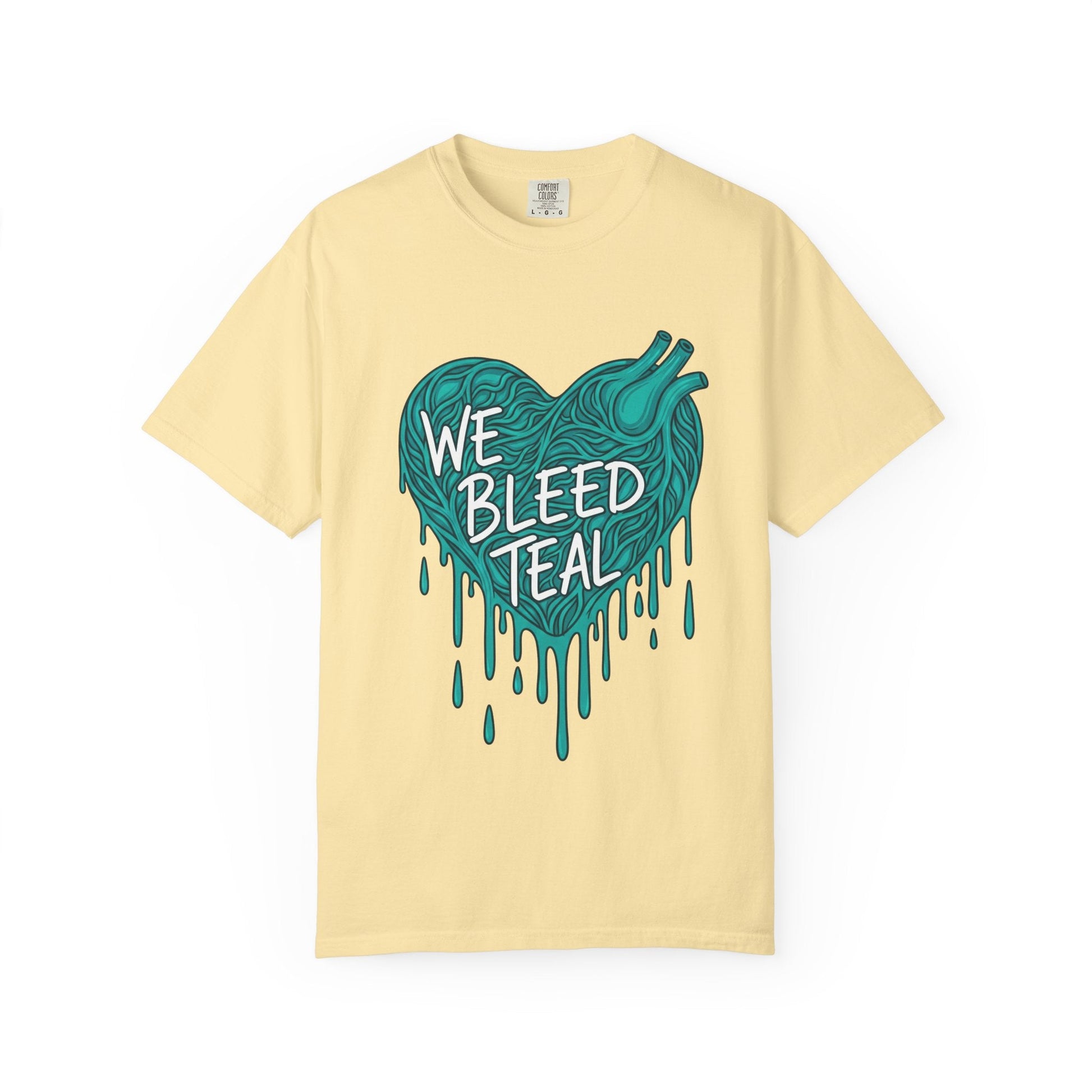 Teal Heart Awareness T-Shirt, Supportive Gift for Friends, Unisex Casual Tee, Perfect for Awareness Events, WE BLEED TEAL Design Printify