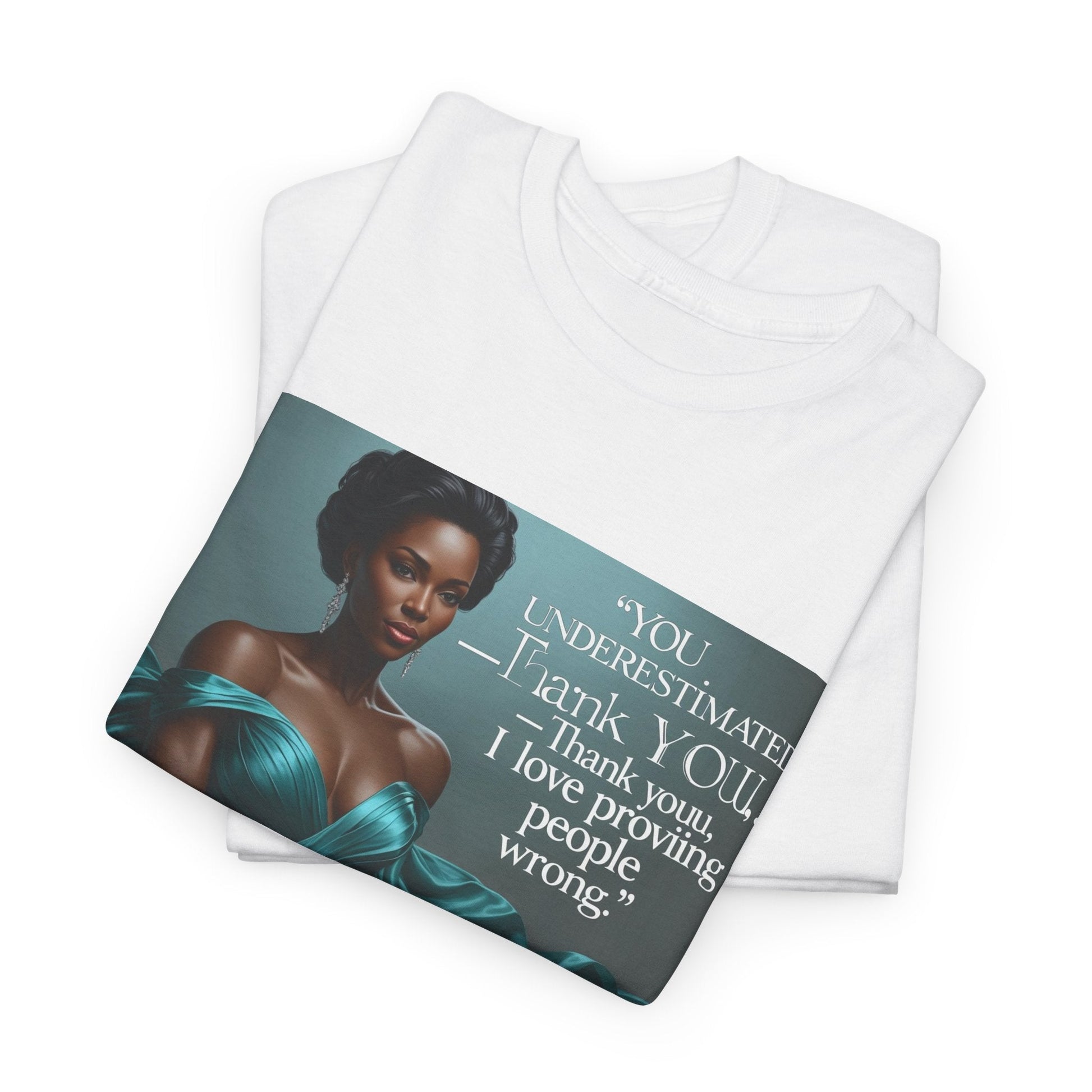 Empowering Quote Unisex Tee, Motivational Shirt, Inspirational Apparel, Perfect for Gifting, Casual Wear, Affirmation Style Printify