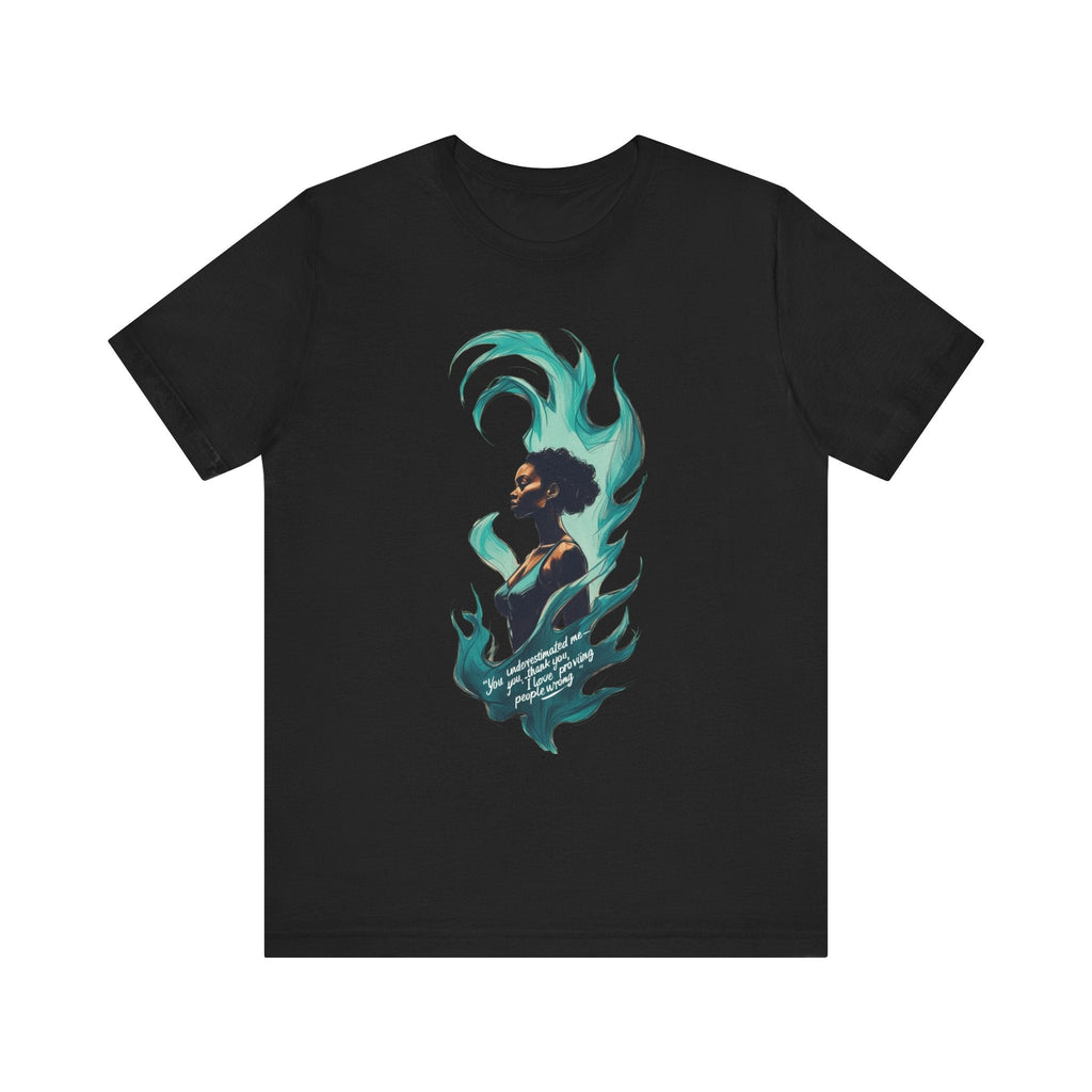 Fierce Goddess Graphic Tee | Unisex Short Sleeve T-Shirt, Artsy Apparel, Gift for Her, Statement Shirt, Casual Wear, Boho Style Printify
