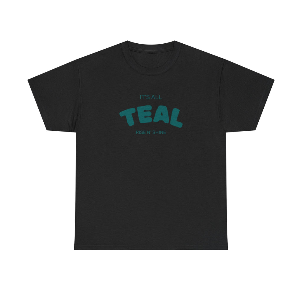Unisex Teal Graphic Tee - Rise N Shine, Casual Wear, Gift for Her, Everyday Style, Summer Fashion