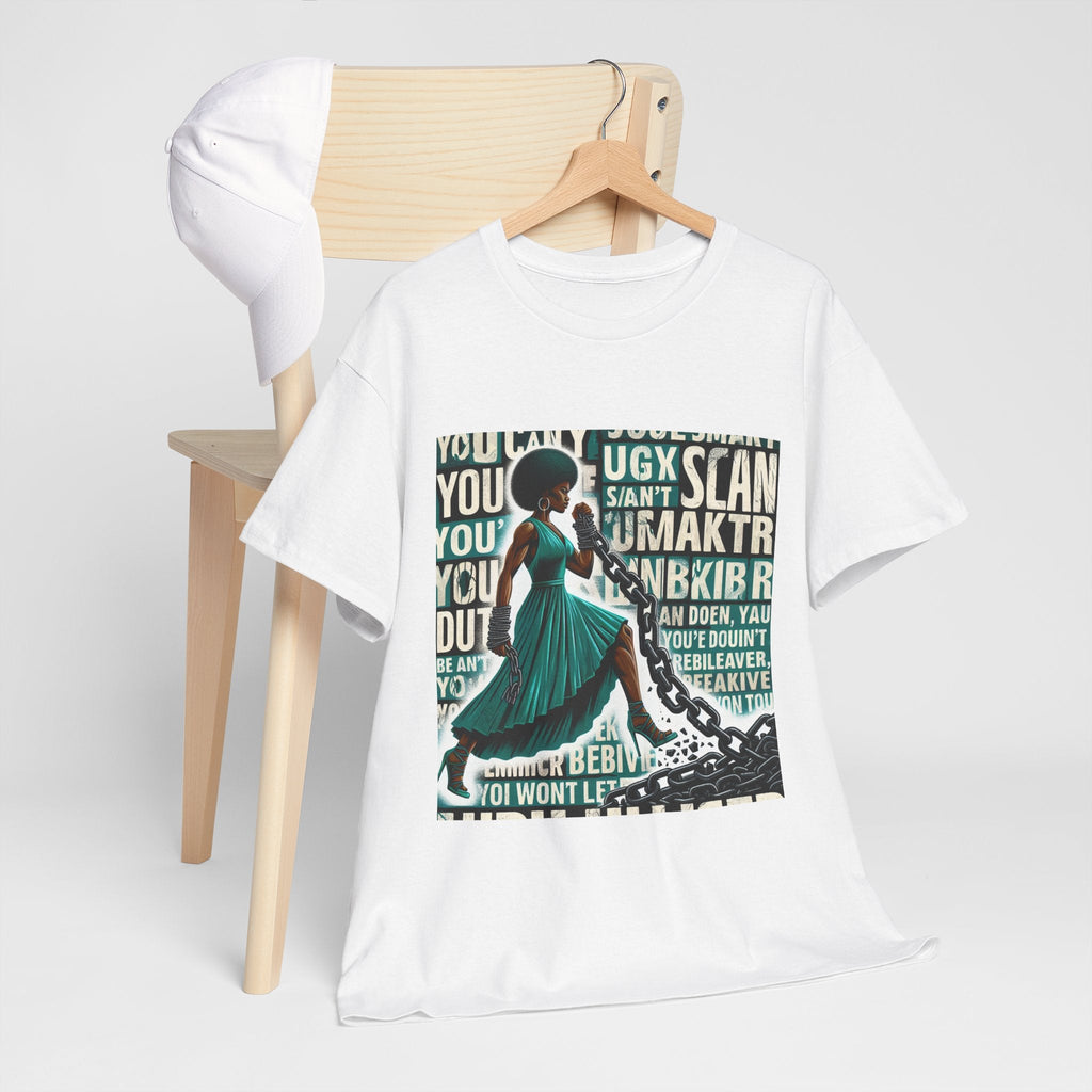 Empowering Statement T-Shirt for All, Unisex Cotton Tee, Feminist Graphic Shirt, Unique Gift for Her, Casual Wear Printify