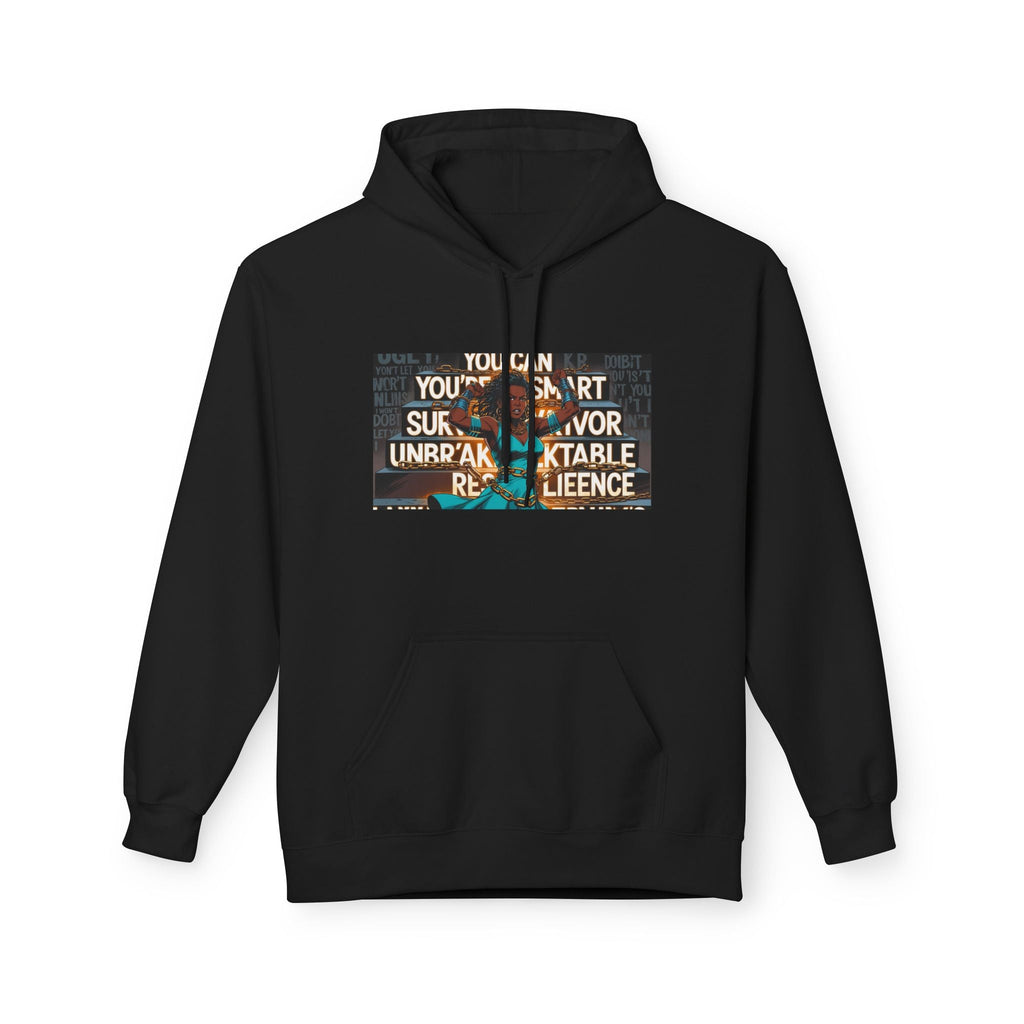 Inspirational Quote Hoodie, Motivational Sweatshirt for Men and Women, Cozy Fleece Pullover, Unique Gift Idea, Casual Wear for [...] Printify