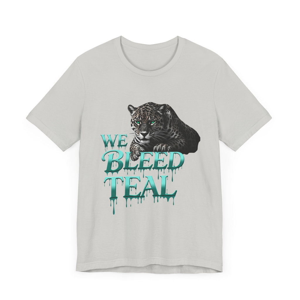 Teal Panther Graphic Tee - We Bleed Teal T-Shirt, Casual Unisex Shirt, Animal Lover Gift, Sports Fans Apparel, Unique Graphic Top Printify