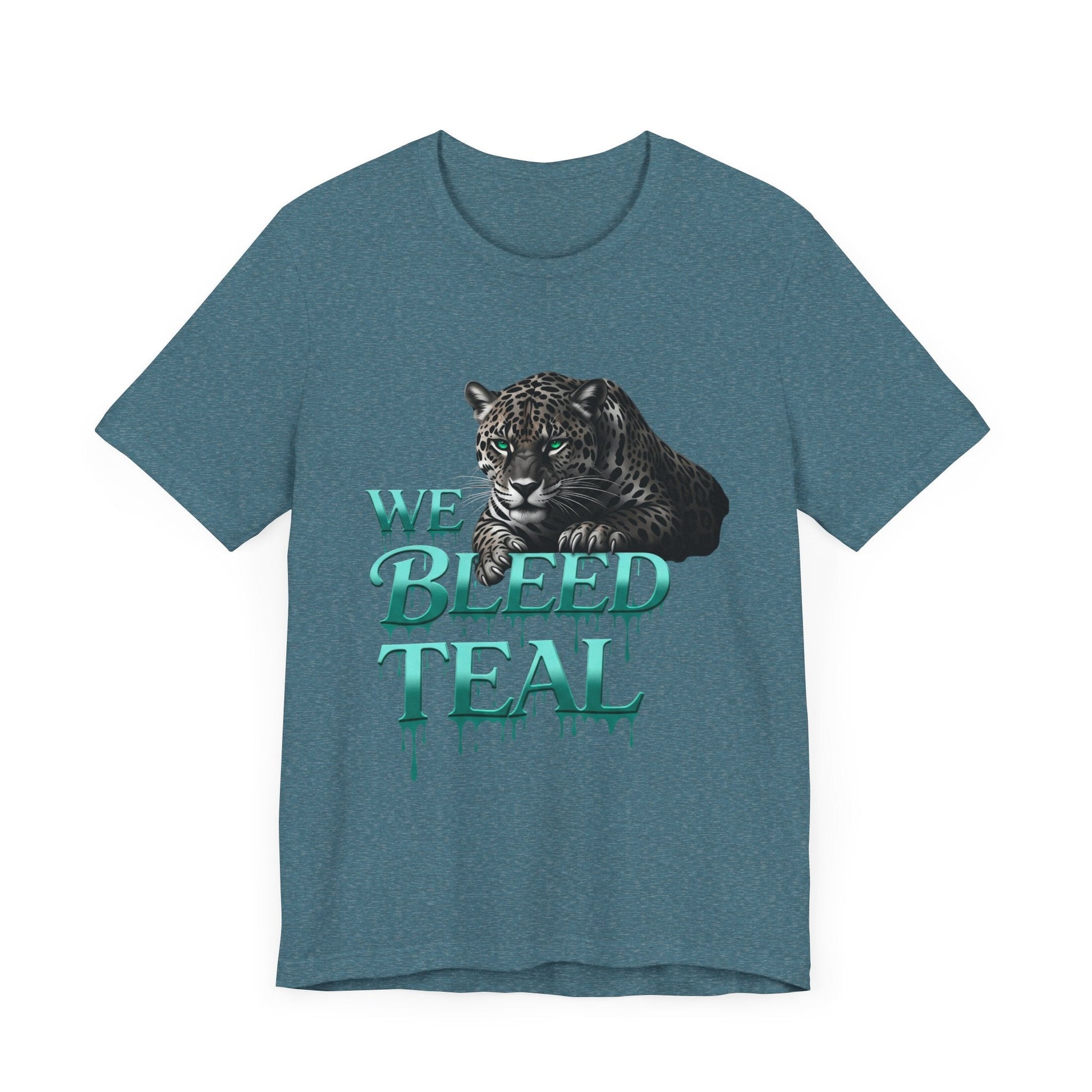 Teal Panther Graphic Tee - We Bleed Teal T-Shirt, Casual Unisex Shirt, Animal Lover Gift, Sports Fans Apparel, Unique Graphic Top Printify