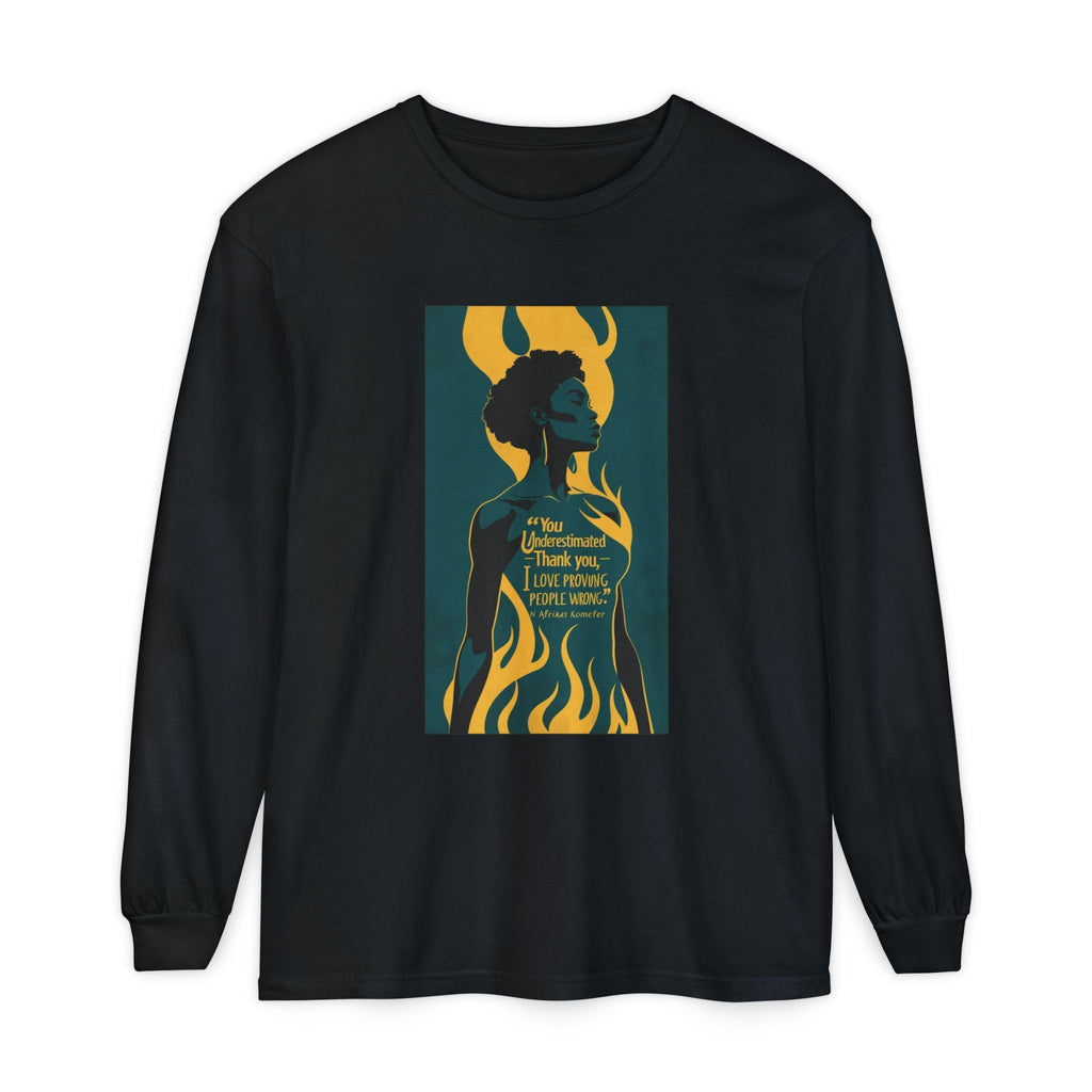 Unisex Long Sleeve Graphic Tee for Empowerment, Fierce Art Shirt, Wardrobe Essential, Unique Gift, Casual Fashion, Everyday Wear Printify