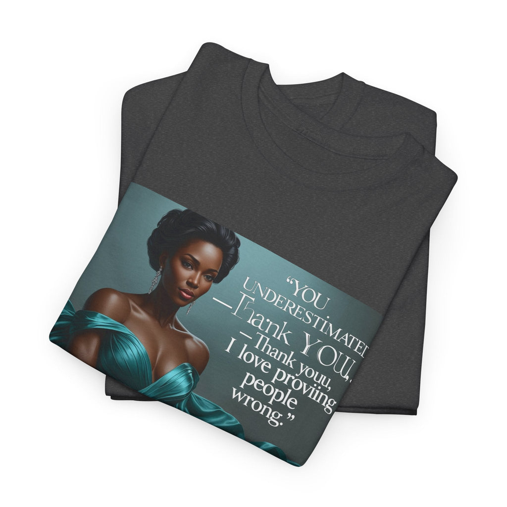Empowering Quote Unisex Tee, Motivational Shirt, Inspirational Apparel, Perfect for Gifting, Casual Wear, Affirmation Style Printify